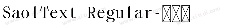 SaolText Regular字体转换
